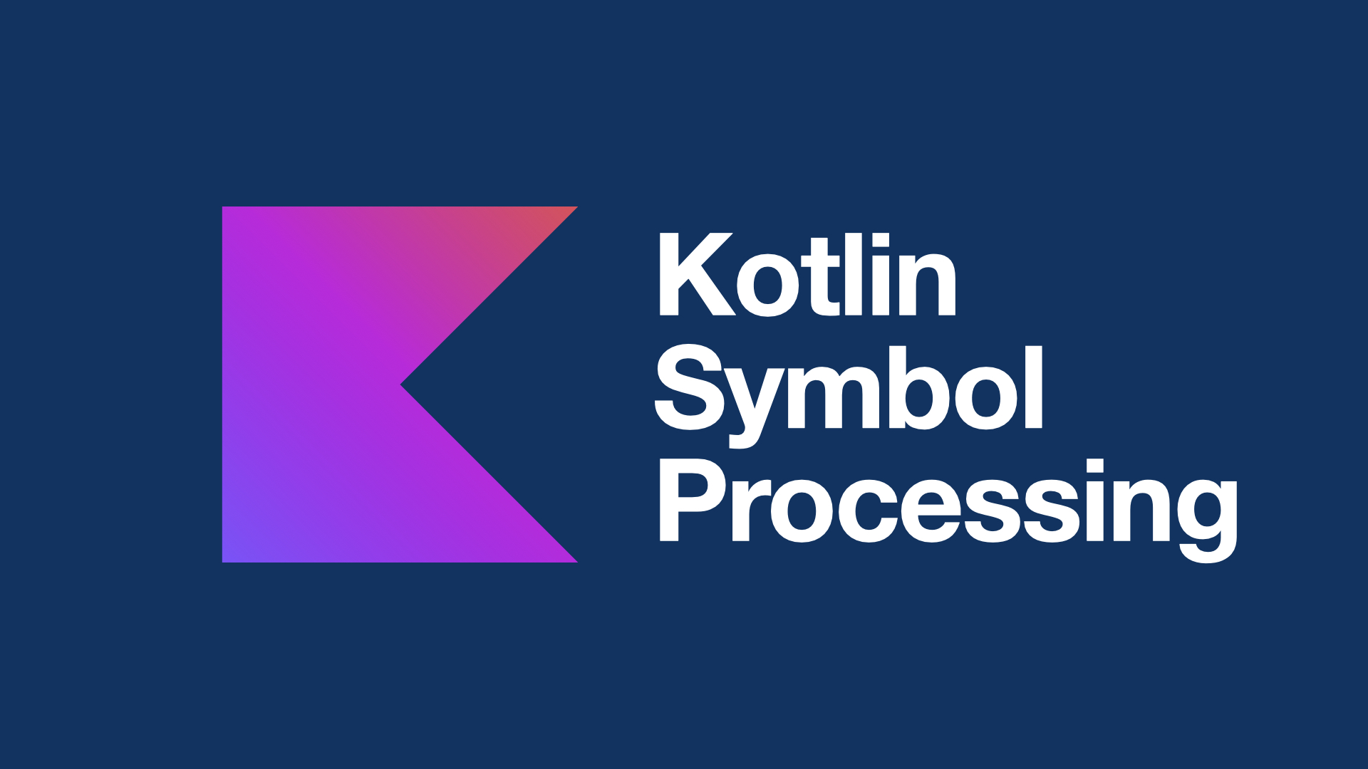 Extending Kotlin compiler with KSP